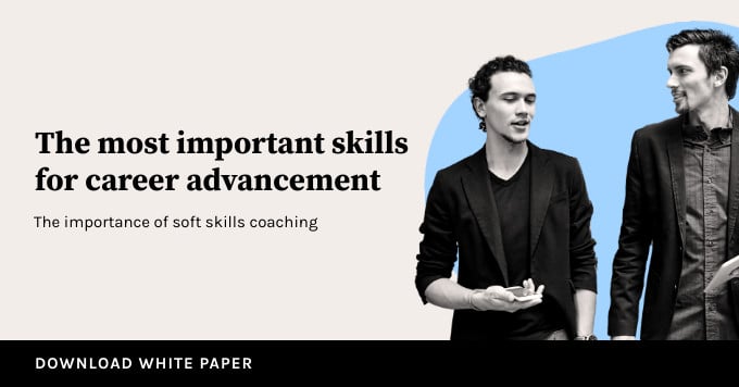 Real Benefits: the Importance of Soft Skills Coaching White Paper